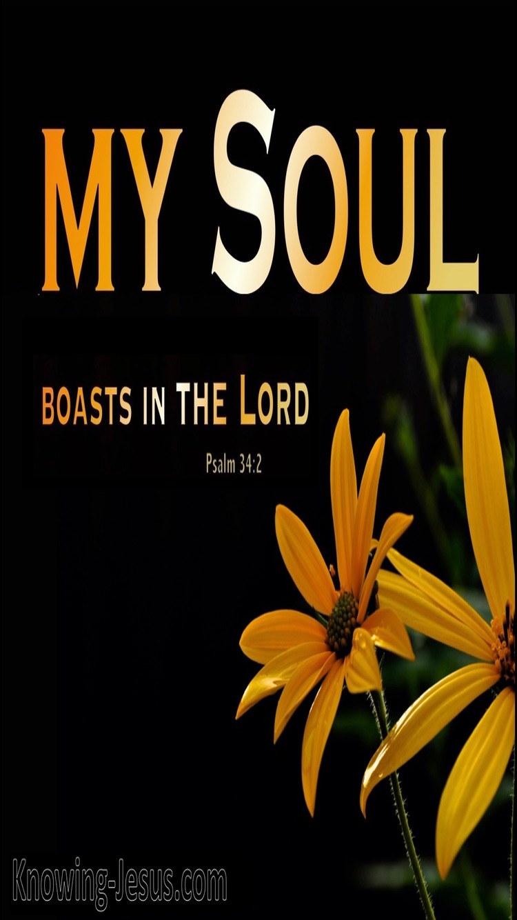 Psalm 34:2 My Soul Boasts In The Lord (black)